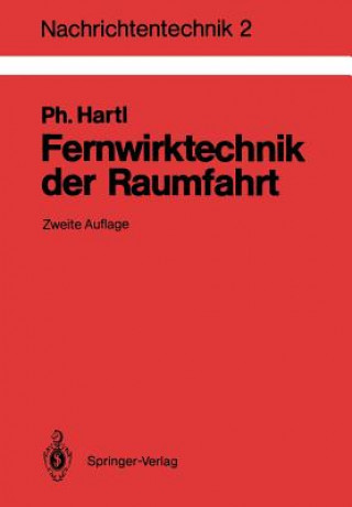 Book Fernwirktechnik der Raumfahrt Philipp Hartl