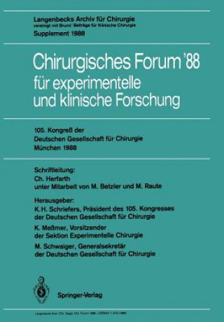 Buch 105. Kongreß der Deutschen Gesellschaft für Chirurgie München, 6.-9. April 1988 Konrad Meßmer