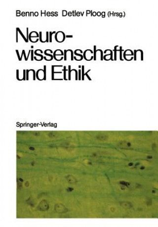 Книга Neurowissenschaften und Ethik Benno Hess