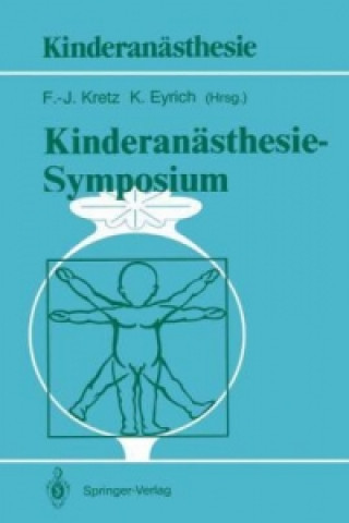 Könyv Kinderanästhesie - Symposium Klaus Eyrich