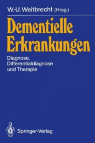 Βιβλίο Dementielle Erkrankungen W. -U. Weitbrecht