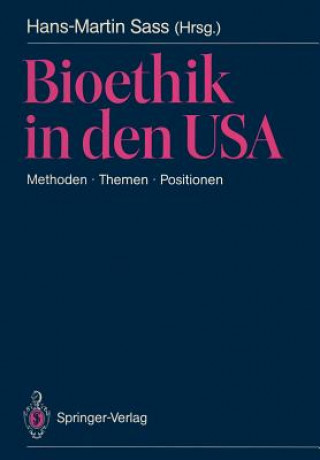 Kniha Bioethik in den USA Hans-Martin Sass