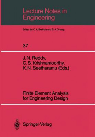 Kniha Finite Element Analysis for Engineering Design C. S. Krishnamoorthy