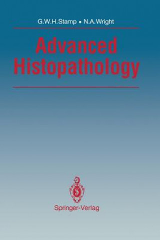 Carte Advanced Histopathology Gordon W. H. Stamp