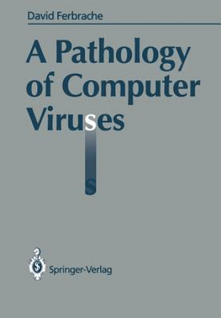 Book A Pathology of Computer Viruses David Ferbrache