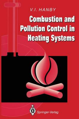 Carte Combustion and Pollution Control in Heating Systems Victor I. Hanby