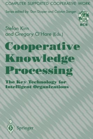 Könyv Cooperative Knowledge Processing Stefan Kirn