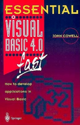 Kniha Essential Visual Basic 4.0 Fast John R. Cowell