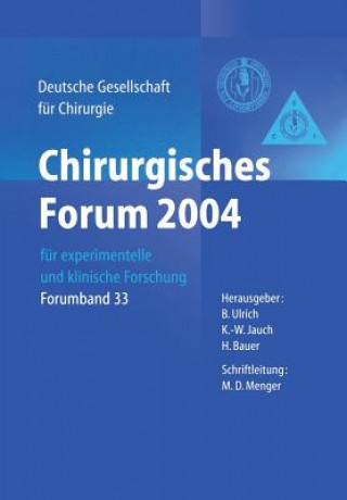 Kniha Chirurgisches Forum 2004 H. Bauer