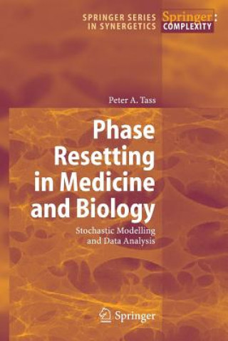 Carte Phase Resetting in Medicine and Biology Peter A. Tass