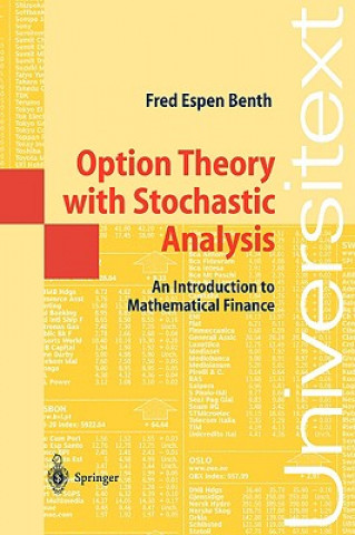 Kniha Option Theory with Stochastic Analysis Fred E. Benth