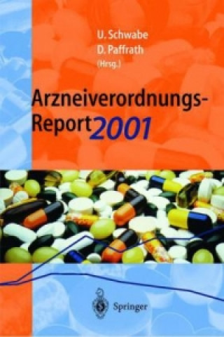 Könyv Arzneiverordnungs-Report 2001 Dieter Paffrath