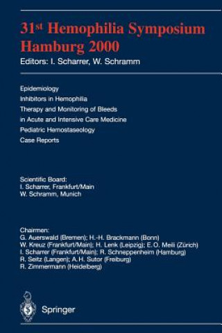 Kniha 31st Hemophilia Symposium I. Scharrer