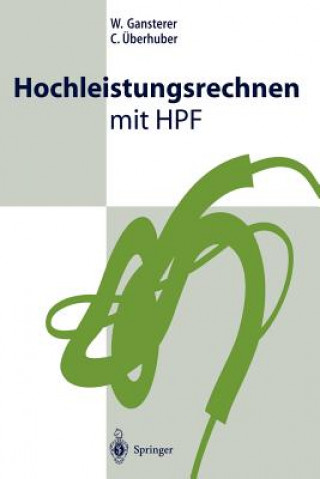 Kniha Hochleistungsrechnen Mit HPF Winfried Gansterer