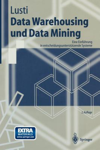 Kniha Data Warehousing Und Data Mining Markus Lusti