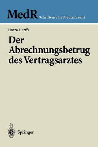 Kniha Abrechnungsbetrug des Vertragsarztes Harro Herffs