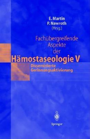 Книга Fachubergreifende Aspekte der Hamostaseologie Eike Martin