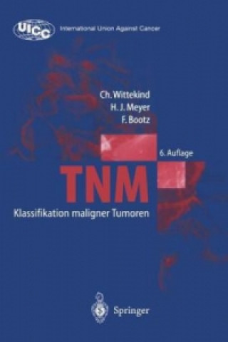 Książka TNM, Klassifikation maligner Tumoren Christian Wittekind