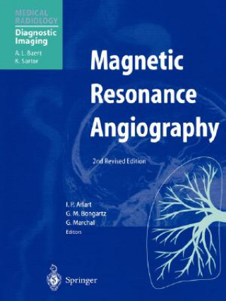 Carte Magnetic Resonance Angiography Ingolf P. Arlart