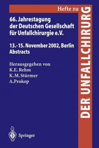 Książka 66. Jahrestagung der Deutschen Gesellschaft fur Unfallchirurgie E. V. Axel Prokop