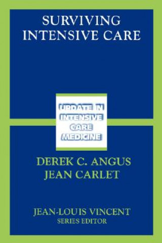 Książka Surviving Intensive Care Derek C. Angus
