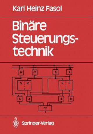 Książka Binäre Steuerungstechnik Karl H. Fasol