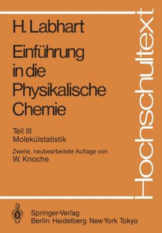 Kniha Einfuhrung in die Physikalische Chemie Heinrich Labhart