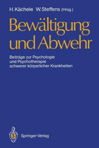 Книга Bew ltigung Und Abwehr Horst Kächele