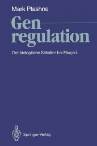 Kniha Genregulation Mark Ptashne