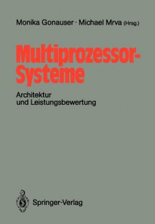Knjiga Multiprozessor-Systeme Monika Gonauser