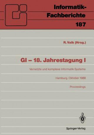 Könyv GI - 18. Jahrestagung. Tl.1 Rüdiger Valk