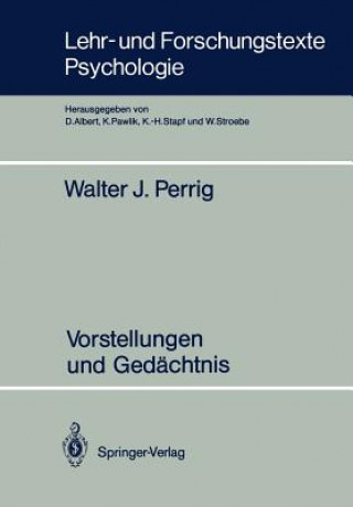 Carte Vorstellungen und Gedachtnis Walter J. Perrig