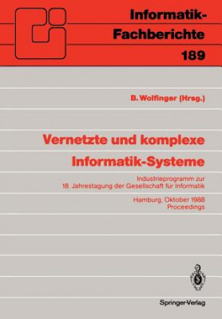 Könyv Vernetzte und komplexe Informatik-Systeme Bernd Wolfinger