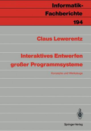 Kniha Interaktives Entwerfen großer Programmsysteme Claus Lewerentz
