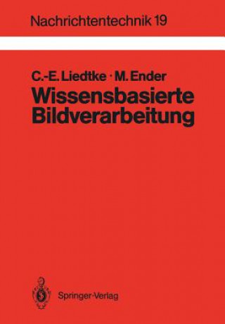 Kniha Wissensbasierte Bildverarbeitung Claus-E. Liedtke