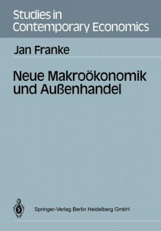 Kniha Studies in Contempory Economics : Neue Makrookonom Jan Franke