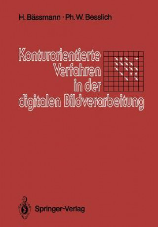 Kniha Konturorientierte Verfahren in der Digitalen Bildverarbeitung Henning Bässmann