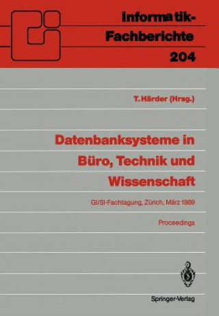 Kniha Datenbanksysteme in Büro, Technik und Wissenschaft Theo Härder