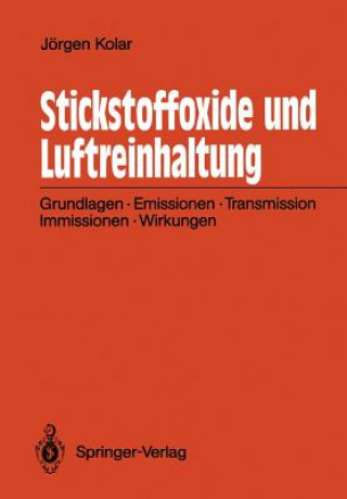 Книга Stickstoffoxide und Luftreinhaltung Jörgen Kolar