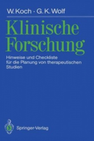 Kniha Klinische Forschung Winfried Koch