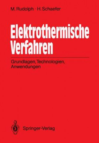 Книга Elektrothermische Verfahren Manfred Rudolph