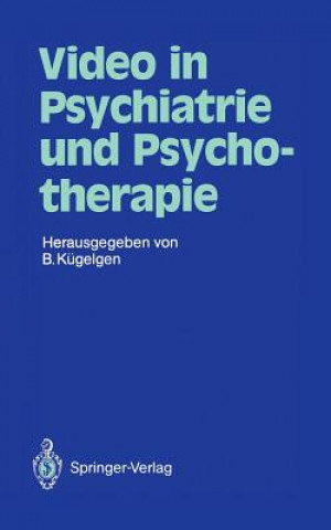 Buch Video in Psychiatrie und Psychotherapie Bernhard Kügelgen