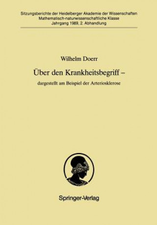 Kniha Uber den Krankheitsbegriff - Dargestellt am Beispiel der Arteriosklerose Wilhelm Doerr