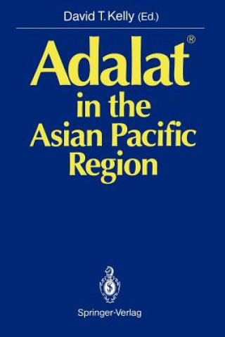 Könyv Adalat (R) in the Asian Pacific Region David T. Kelly