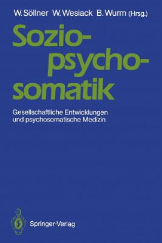 Kniha Sozio-Psycho-Somatik Wolfgang Söllner