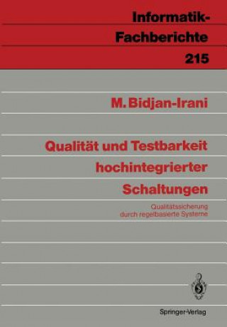 Kniha Qualitat und Testbarkeit Hochintegrierter Schaltungen Mehrdad Bidjan-Irani