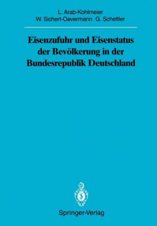 Carte Eisenzufuhr und Eisenstatus der Bevolkerung in der Bundesrepublik Deutschland Lenore Arab-Kohlmeier