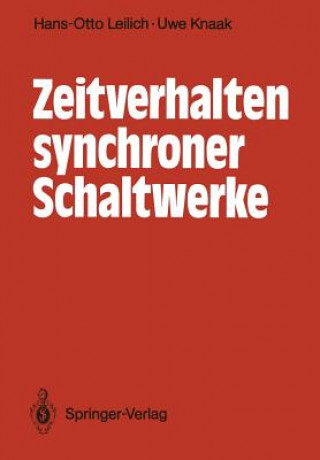Kniha Zeitverhalten synchroner Schaltwerke Hans-Otto Leilich