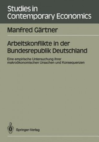 Kniha Arbeitskonflikte in der Bundesrepublik Deutschland Manfred Gärtner