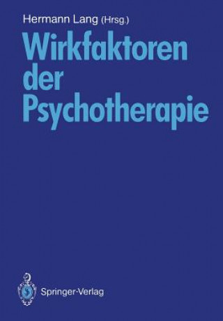 Livre Wirkfaktoren Der Psychotherapie Hermann Lang